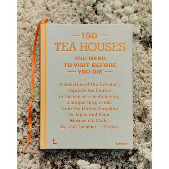 150 Tea Houses You Need to Visit Before You Die